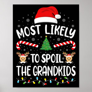 Mest sannolikt att skämma bort barnbarnen Familj s Poster