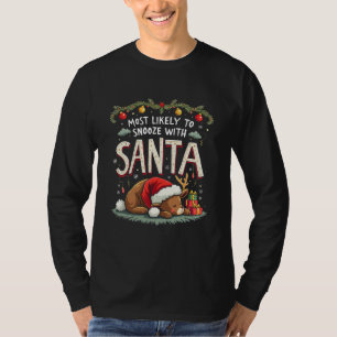 Mest sannolikt att sova med Santa Sömnig ren  T Shirt