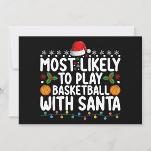 Mest sannolikt att spela basket med Santa jul Inbjudningar
