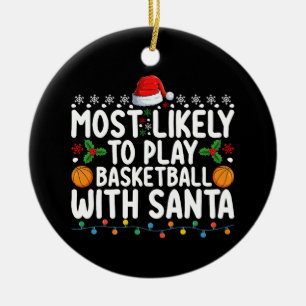 Mest sannolikt att spela basket med Santa jul Julgransprydnad Keramik