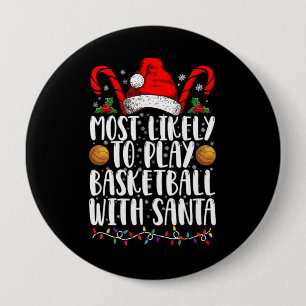Mest sannolikt att spela basket med tomten Xmas Knapp