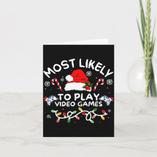 Mest sannolikt att spela datorspel Jul Gamer Famil Kort