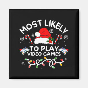 Mest sannolikt att spela datorspel Jul Gamer Famil Magnet