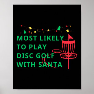 Mest sannolikt att spela discgolf med tomten rolig poster