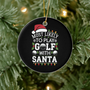 Mest sannolikt att spela golf med Santa familje Xm Julgransprydnad Keramik