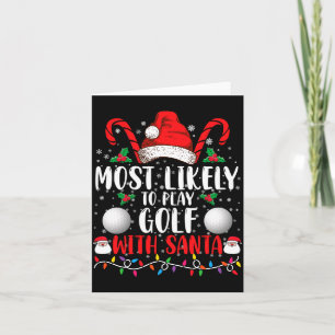 Mest sannolikt att spela golf med Santa Family Xma Kort