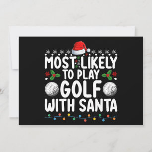 Mest sannolikt att spela golf med tomte jul holi inbjudningar