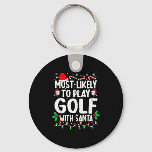 Mest sannolikt att spela golf med tomte rolig matc nyckelring
