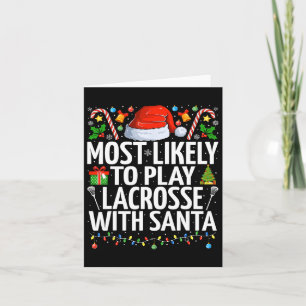 Mest sannolikt att spela Lacrosse med Santa jul  Kort