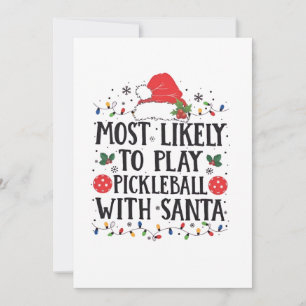 Mest sannolikt att spela Pickleball med Tomte Inbjudningar