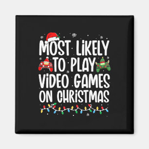 Mest sannolikt att spela tv-spel på jul Familj Magnet