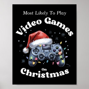Mest sannolikt att spela tv-spel på jul - Kul Poster