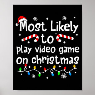 Mest sannolikt att spela tv-spel på julmatchen poster