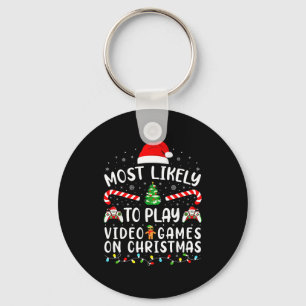 Mest sannolikt att spela videospel Xmas Familjemat Nyckelring