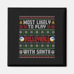 Mest sannolikt att spela volleyboll med Santa Jula Magnet