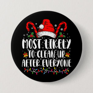 Mest sannolikt att städa upp efter alles jul knapp