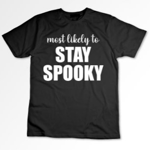 Mest sannolikt att stanna spökrande rolig Hallowee T Shirt