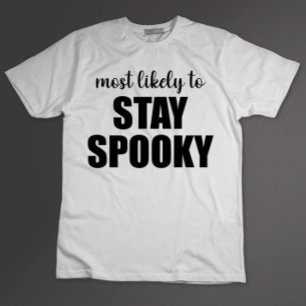 Mest sannolikt att stanna spökrande rolig Hallowee T Shirt