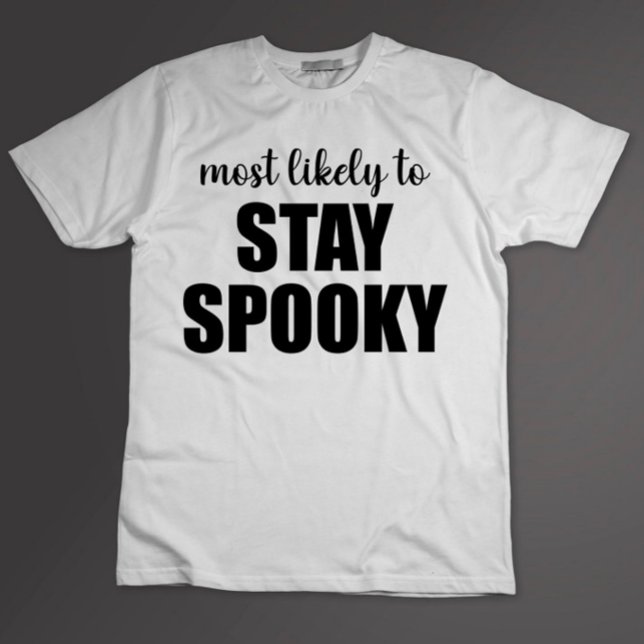 Mest sannolikt att stanna spökrande rolig Hallowee T Shirt (Skapare uppladdad)