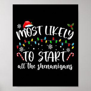 Mest sannolikt att starta all julstollighet Familj Poster