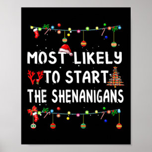 Mest sannolikt att starta all julstollighet Familj Poster