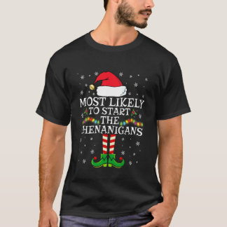 Mest sannolikt att starta buset Elf familj Jul T Shirt