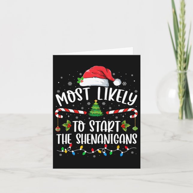 Mest sannolikt att starta Shenanigans familj jul Kort (Framsida)