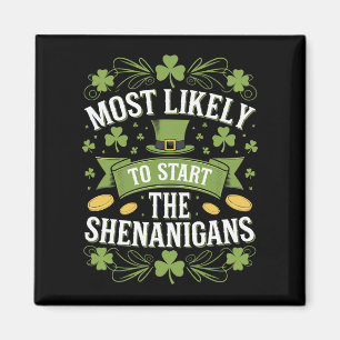 Mest sannolikt att starta upptåget St Patricks  Magnet