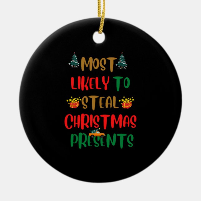 Mest sannolikt att stjäla julklapp julgransprydnad keramik (Framsidan)