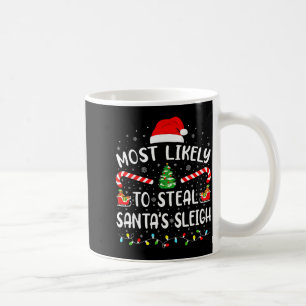 Mest sannolikt att stjäla tomtens släde familjemat kaffemugg
