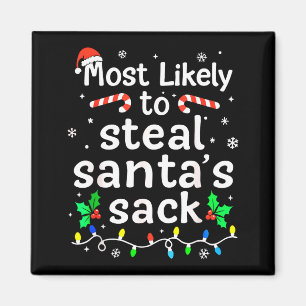 Mest sannolikt att stjäla Tomtes pås julfirande Magnet