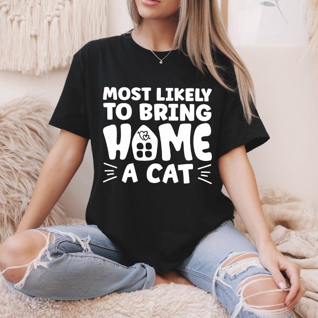 Mest sannolikt att ta med hem en katt, vacker katt t shirt (Skapare uppladdad)