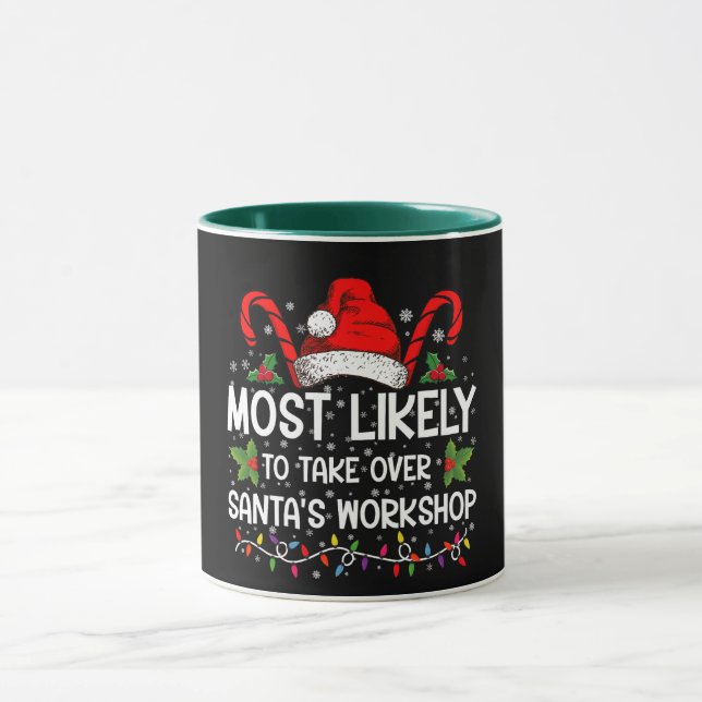Mest sannolikt att ta över tomtens verkstad Xmas Mugg (Center)
