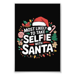 Mest sannolikt att ta selfie med tomte familj Xmas Fototryck