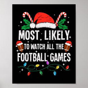 Mest sannolikt att titta på alla fotbollsmatcher j poster