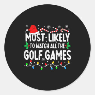 Mest sannolikt att titta på alla golfspel rolig ma runt klistermärke