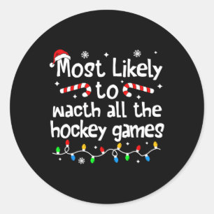 Mest sannolikt att titta på alla hockeymatcher jul runt klistermärke