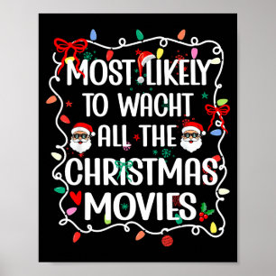 Mest sannolikt att titta på alla julfilmer familj poster