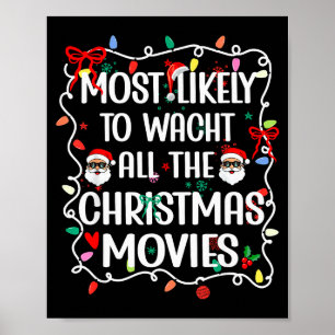 Mest sannolikt att titta på alla julfilmer familj poster