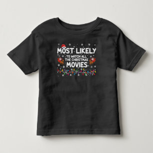 Mest sannolikt att titta på alla julfilmer Familj T Shirt