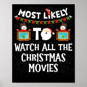 Mest sannolikt att titta på alla julfilmer Xmas Poster