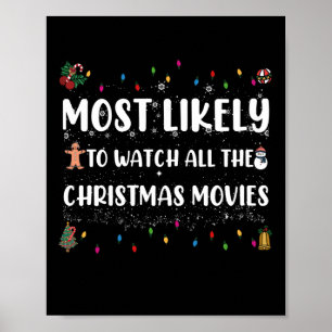 Mest sannolikt att titta på alla julfilmerna poster