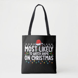 Mest sannolikt att titta på anime på julfamiljen tygkasse