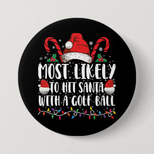Mest sannolikt att träffa tomten med en golfboll X Knapp