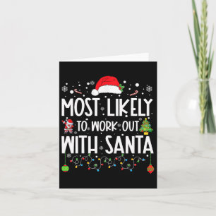 Mest sannolikt att träna med Santa familjejul Kort