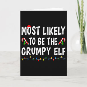 Mest sannolikt att vara den grumpy tomte Xmas roli Kort