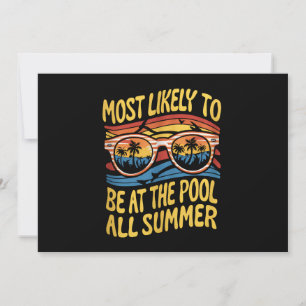Mest sannolikt att vara vid poolen hela sommaren G Inbjudningar