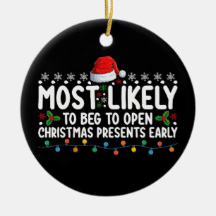 Mest sannolikt att vi ska öppna Julklapp Earl Julgransprydnad Keramik