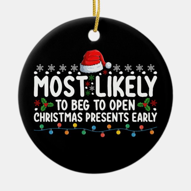 Mest sannolikt att vi ska öppna Julklapp Earl Julgransprydnad Keramik (Framsidan)