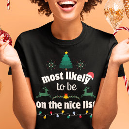 Mest sannolikt kommer att finnas med på jullinjen  t shirt